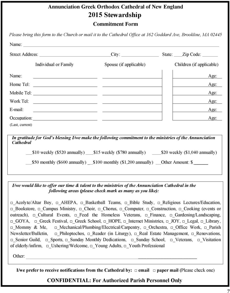 Age: Age: Age: Age: In gratitude for God s blessing I/we make the following commitment to the ministries of the Annunciation Cathedral $10 weekly ($520 annually) $15 weekly ($780 annually) $20 weekly