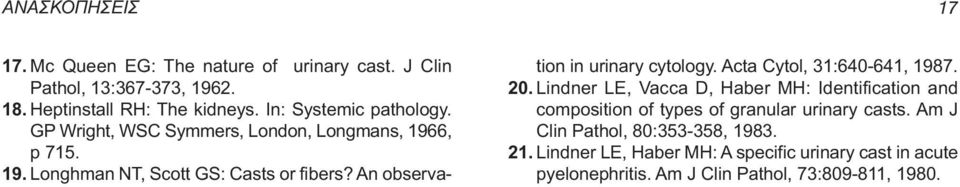 An observation in urinary cytology. Acta Cytol, 31:640-641, 1987. 20.