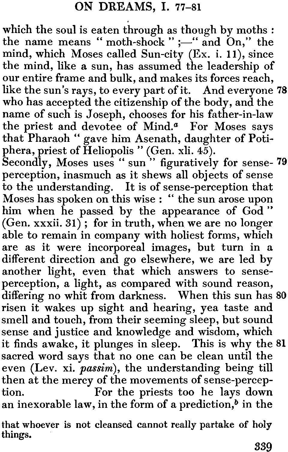 a For Moses says that Pharaoh " gave him Asenath, daughter of Potiphera, priest of Heliopolis " (Gen. xli. 45).