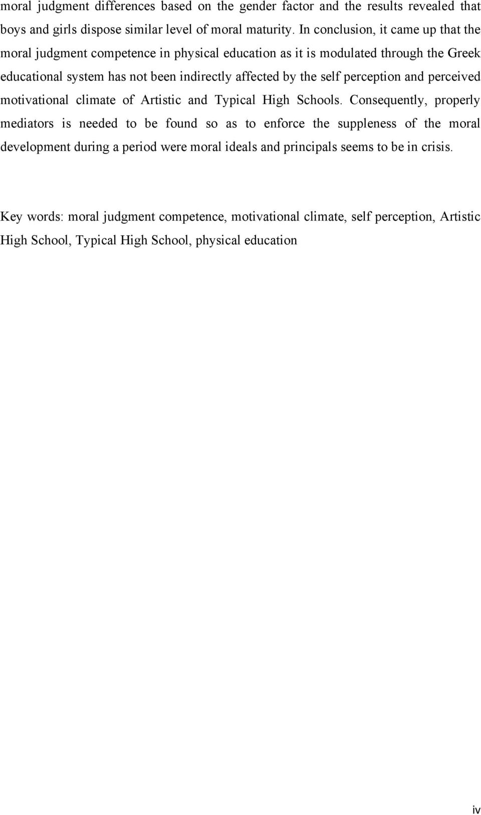 perception and perceived motivational climate of Artistic and Typical High Schools.