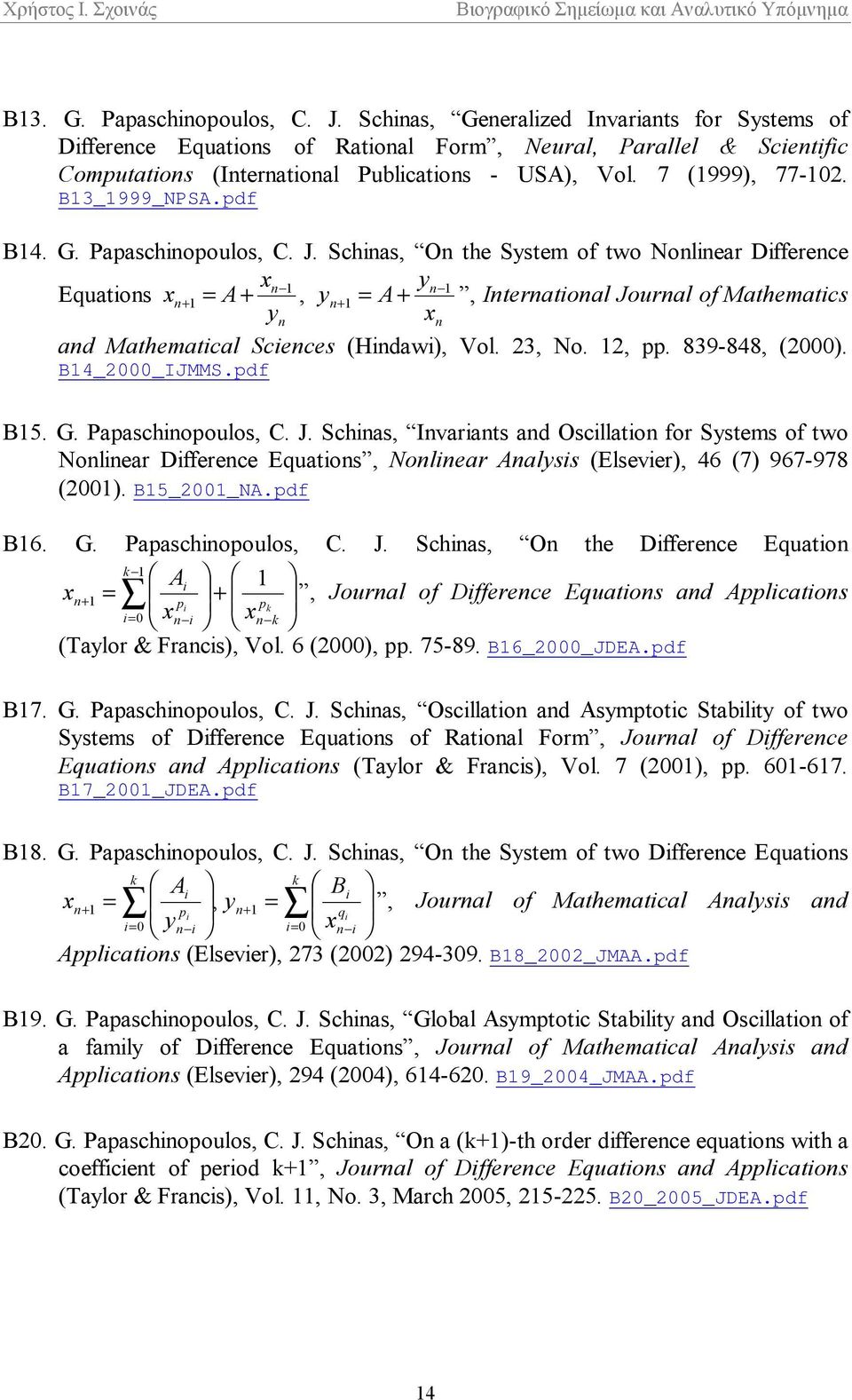 B13_1999_NPSA.pdf Β14. G. Papaschinopoulos, C. J.