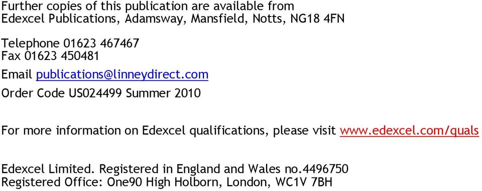 com der Code US024499 Summer 2010 For more information on Edexcel qualifications, please visit www.