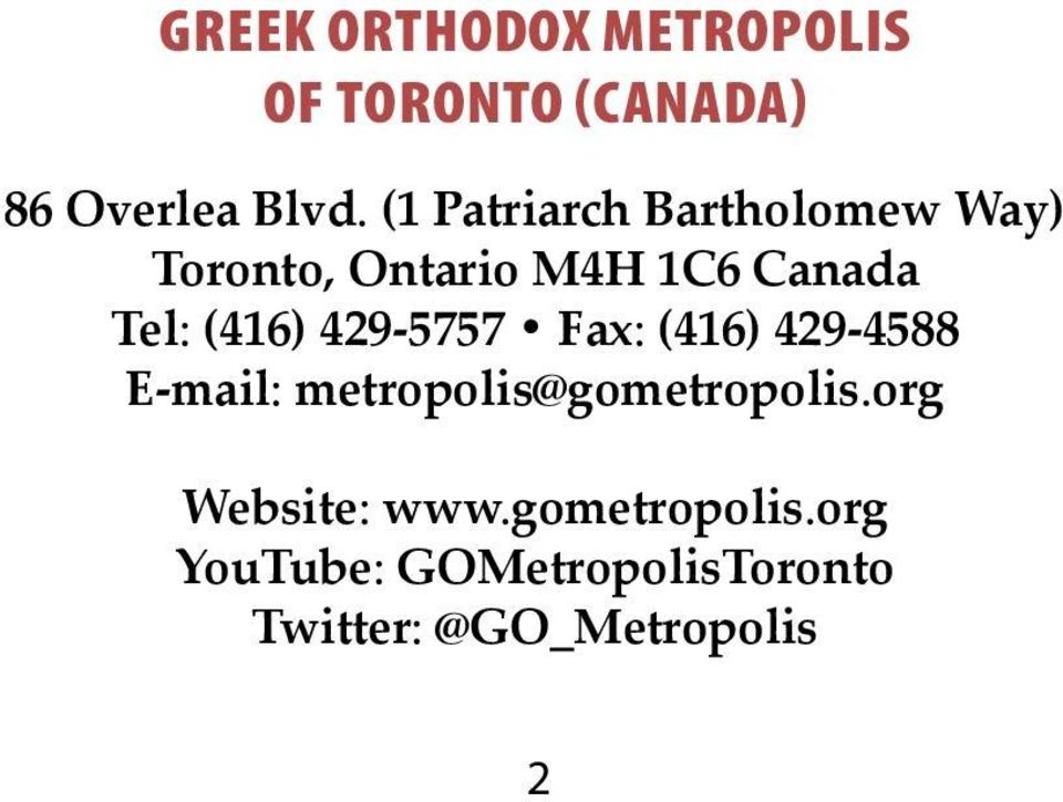 429-5757 Fax: (416) 429-4588 E-mail: metropolis@gometropolis.