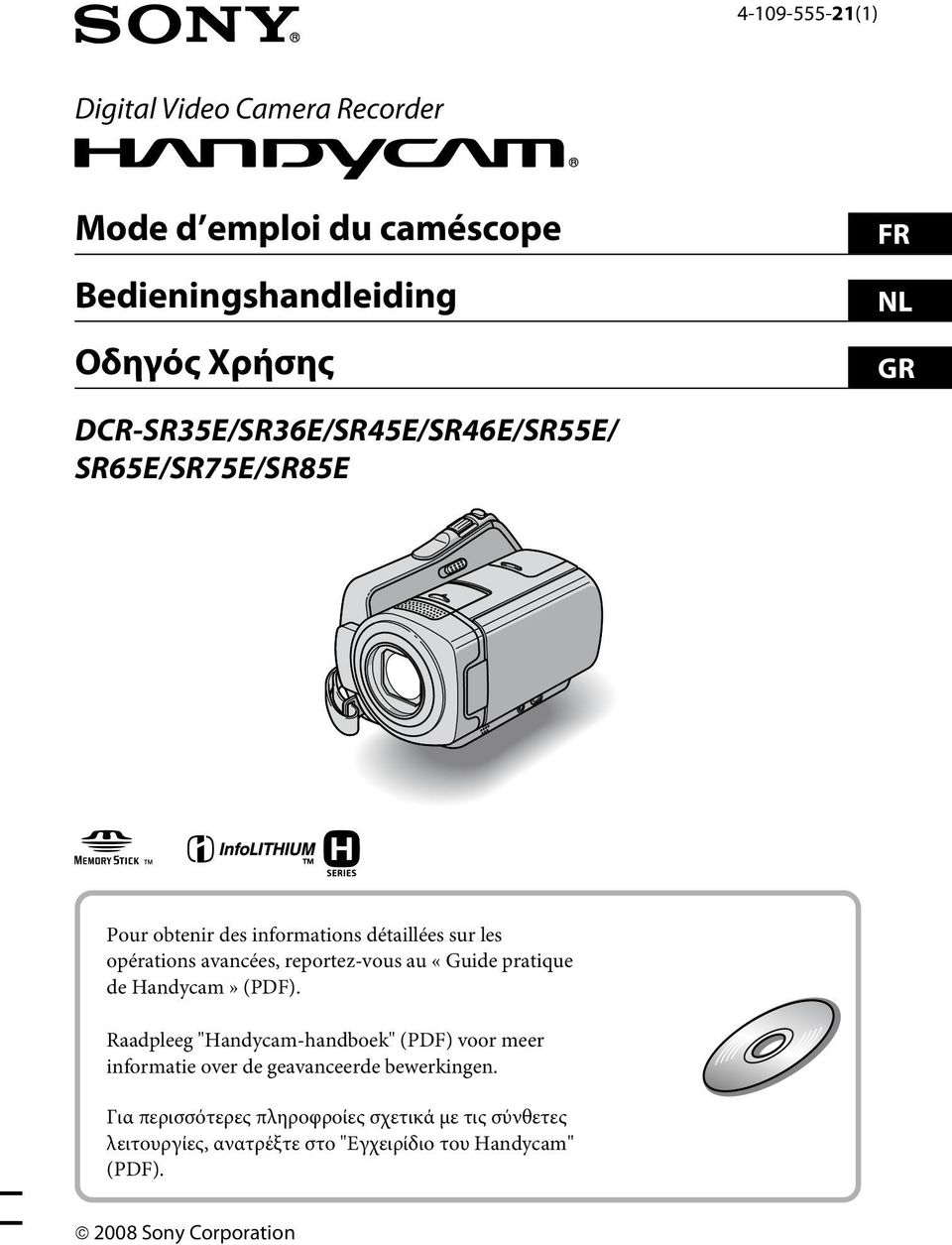 reportez-vous au «Guide pratique de Handycam» (PDF).