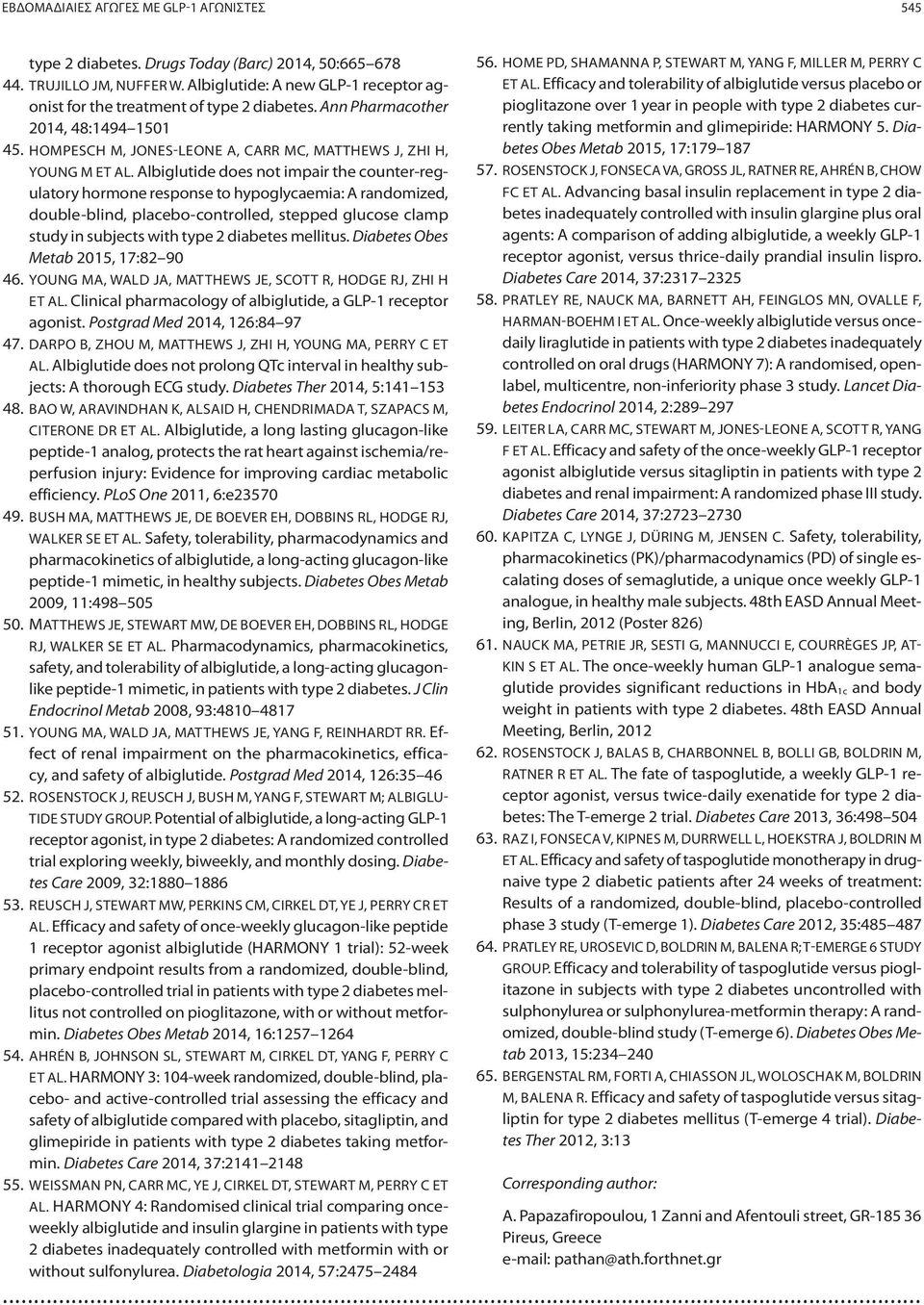 Albiglutide does not impair the counter-regulatory hormone response to hypoglycaemia: A randomized, double-blind, placebo-controlled, stepped glucose clamp study in subjects with type 2 diabetes