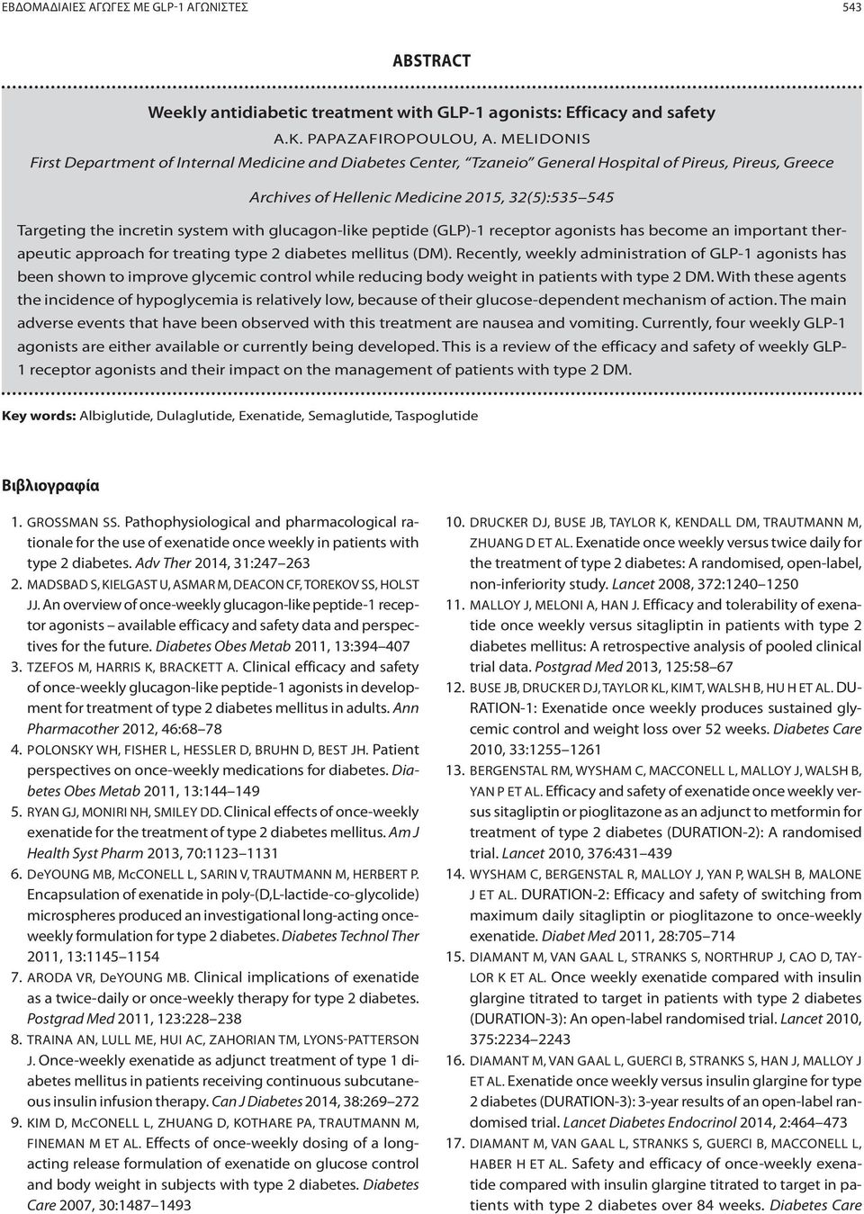 with glucagon-like peptide (GLP)-1 receptor agonists has become an important therapeutic approach for treating type 2 diabetes mellitus (DM).