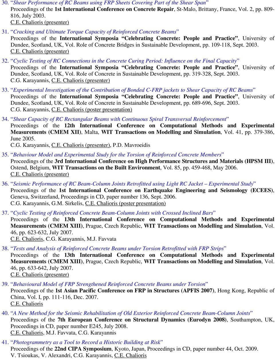 Cracking and Ultimate Torque Capacity of Reinforced Concrete Beams Proceedings of the International Symposia Celebrating Concrete: People and Practice, University of Dundee, Scotland, UK, Vol.