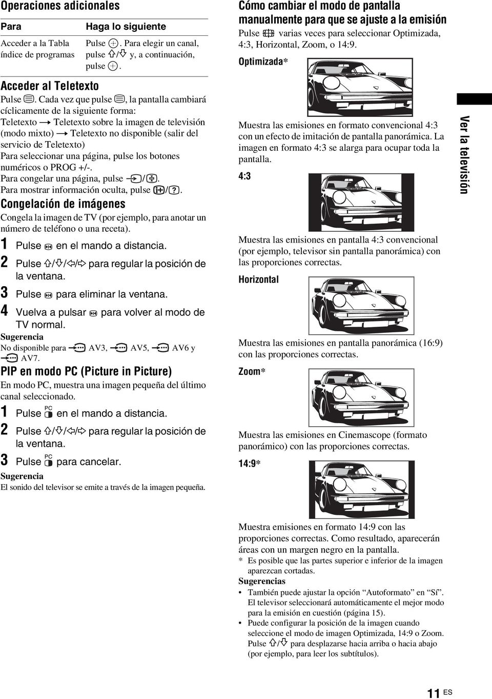 Teletexto) Para seleccionar una página, pulse los botones numéricos o PROG +/-. Para congelar una página, pulse /. Para mostrar información oculta, pulse /.