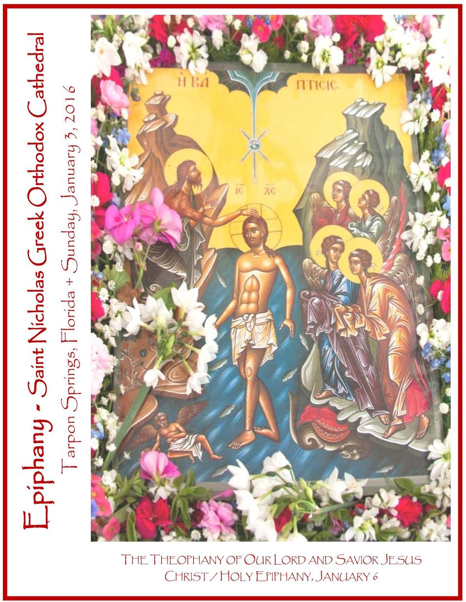 January 3, 2016 THE THEOPHANY OF OUR LORD