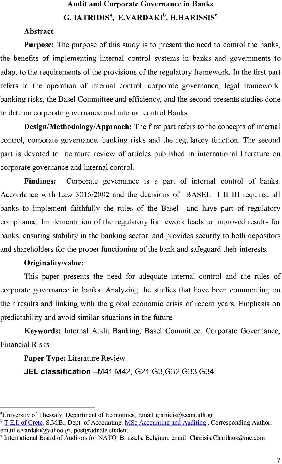 requirements of the provisions of the regulatory framework.