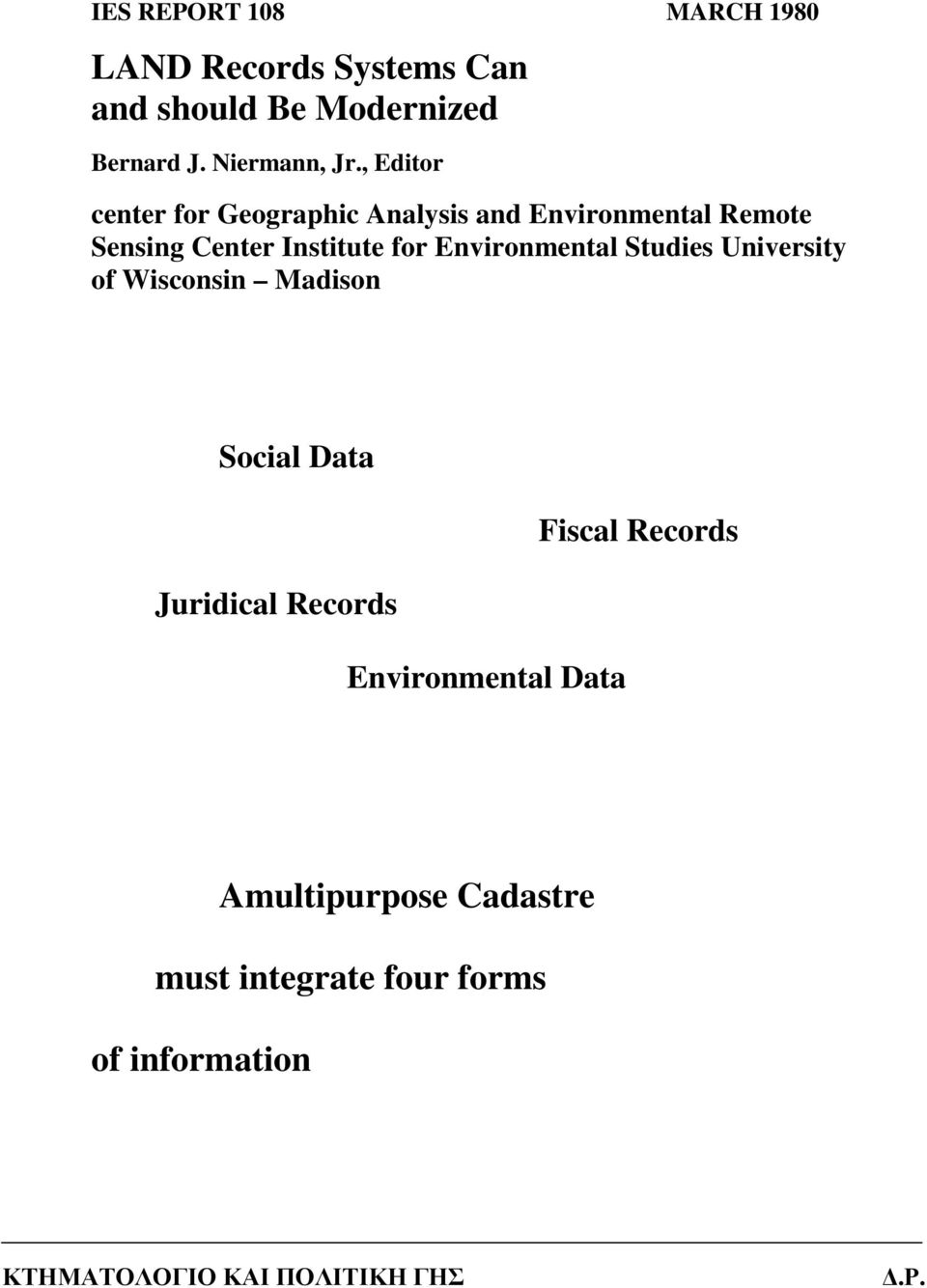 , Editor center for Geographic Analysis and Environmental Remote Sensing Center Institute for