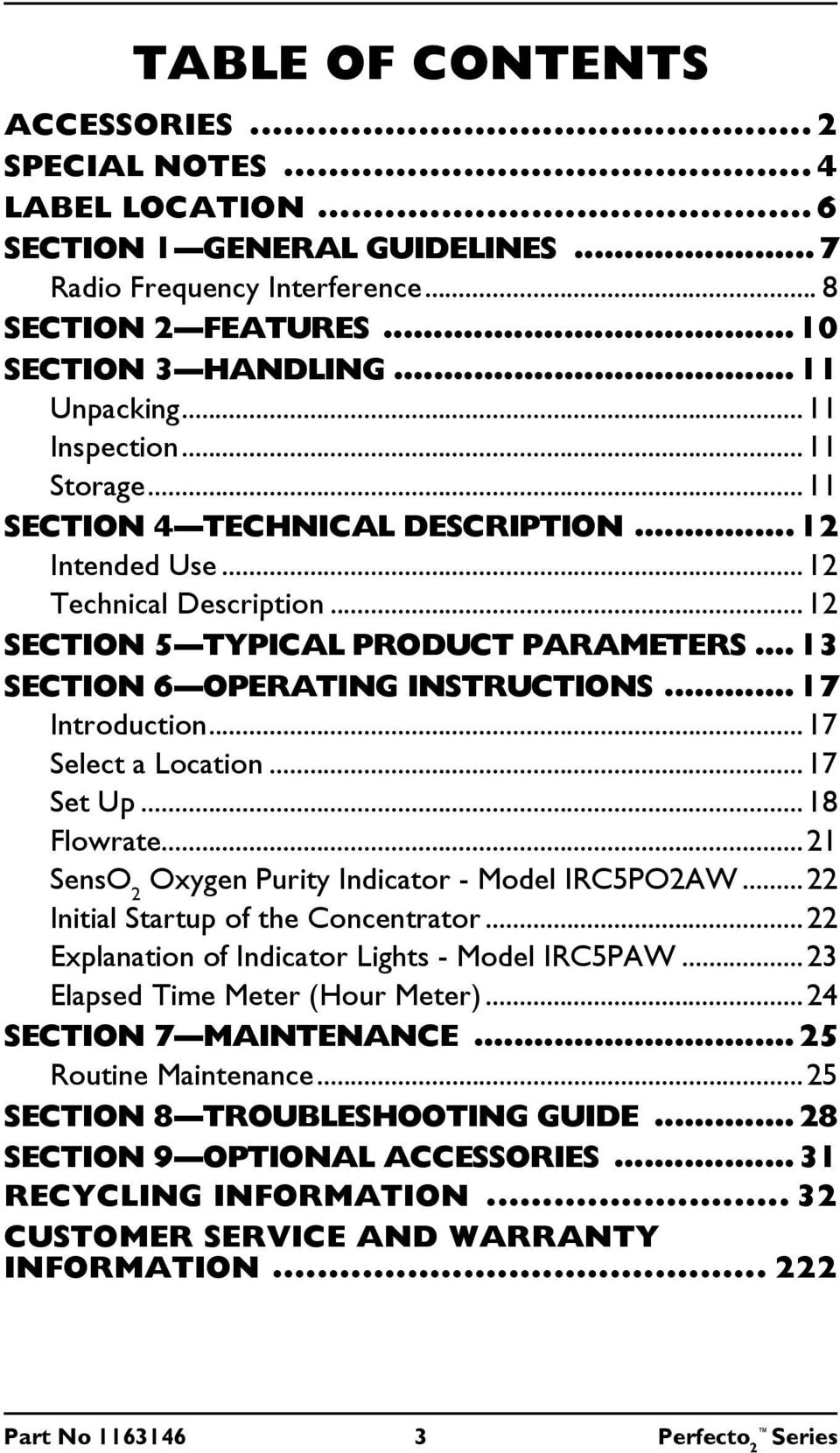 ..17 Introduction...17 Select a Location...17 Set Up...18 Flowrate...21 SensO 2 Oxygen Purity Indicator - Model IRC5PO2AW...22 Initial Startup of the Concentrator.