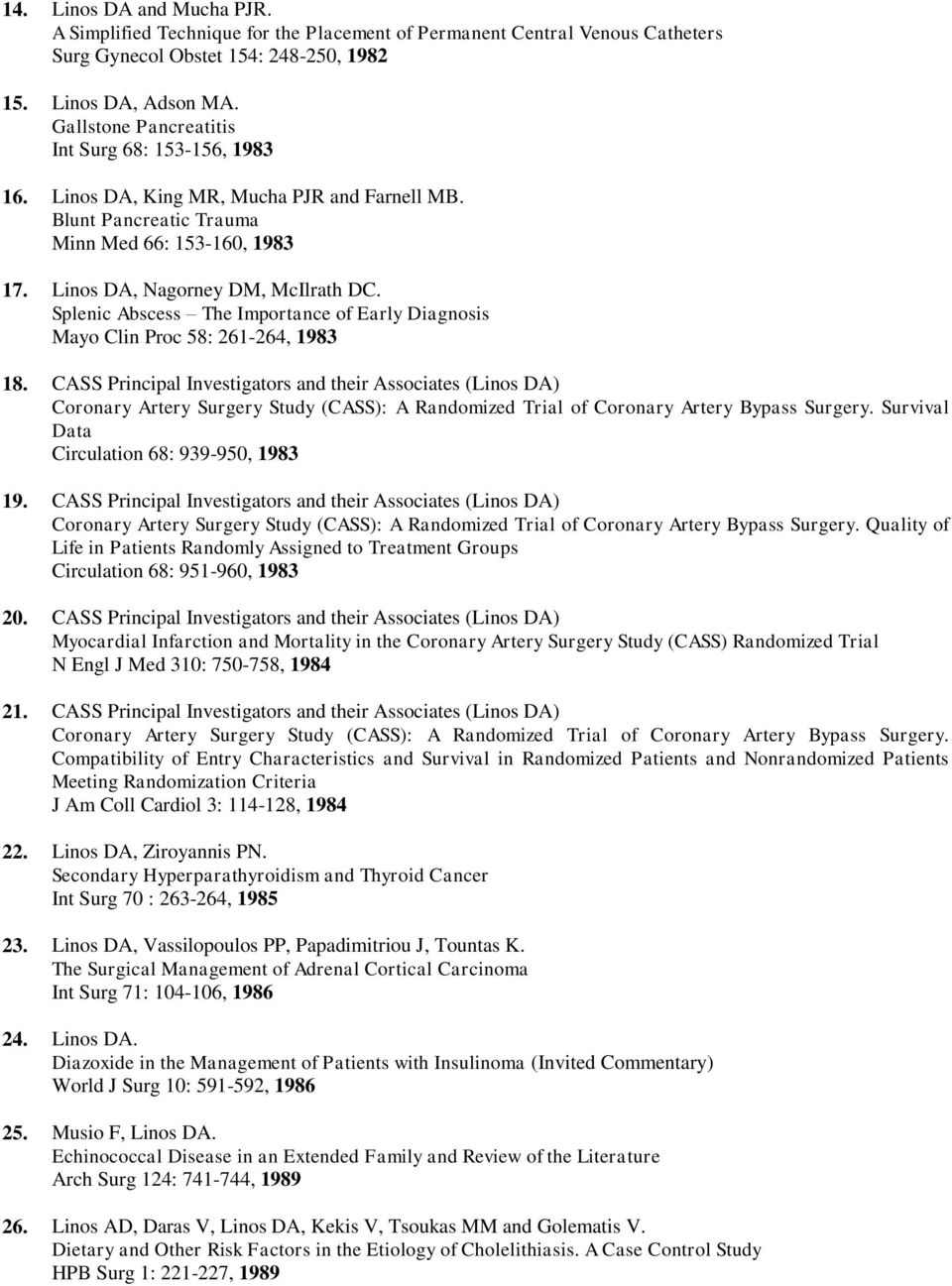 Splenic Abscess The Importance of Early Diagnosis Mayo Clin Proc 58: 261-264, 1983 18.