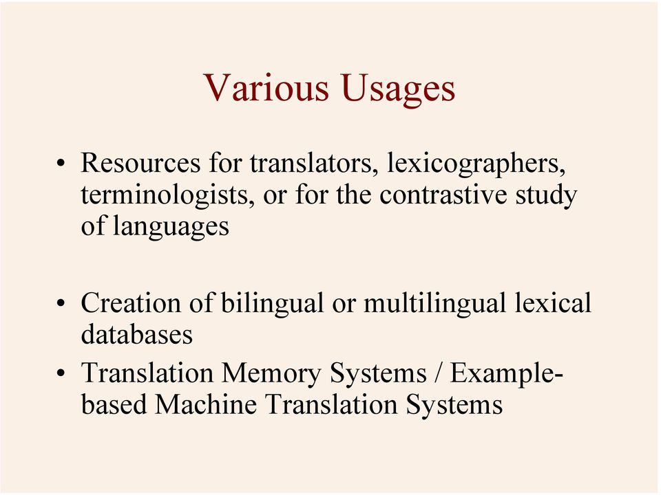 Creation of bilingual or multilingual lexical databases