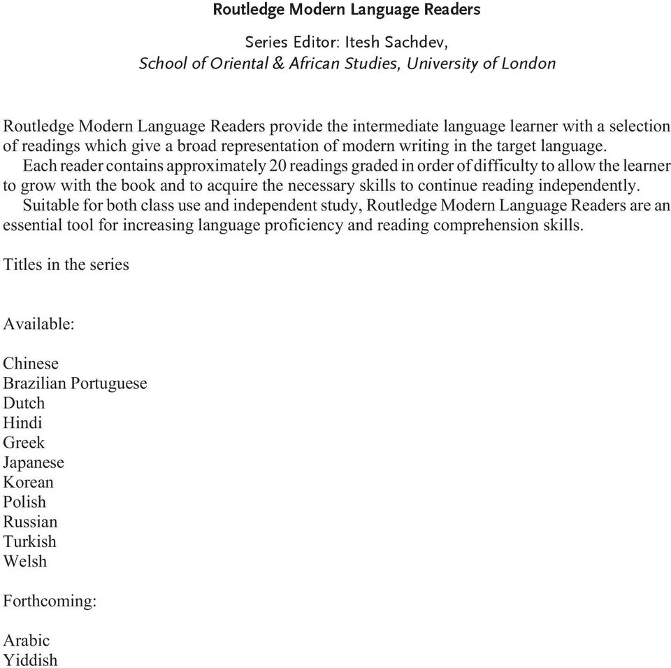 Each reader contains approximately 20 readings graded in order of difficulty to allow the learner to grow with the book and to acquire the necessary skills to continue reading independently.