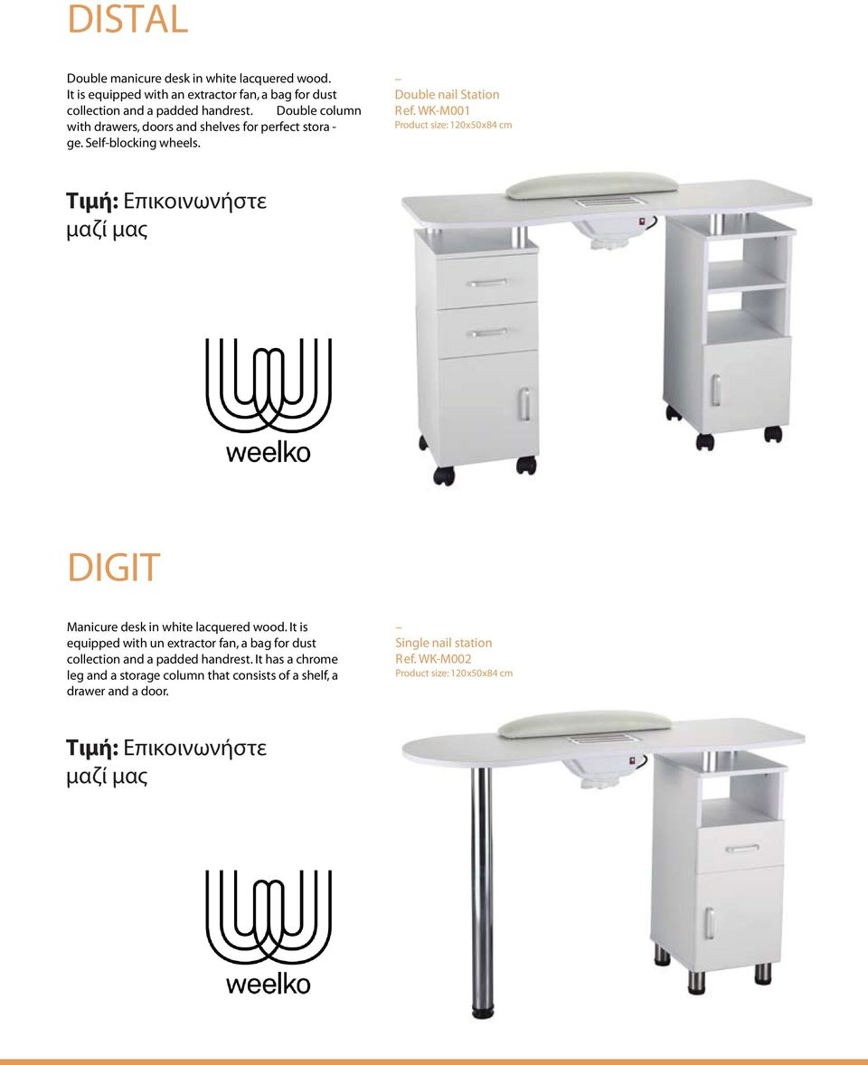 WK-M001 Product size: 120x50x84 cm DIGIT Manicure desk in white lacquered wood.