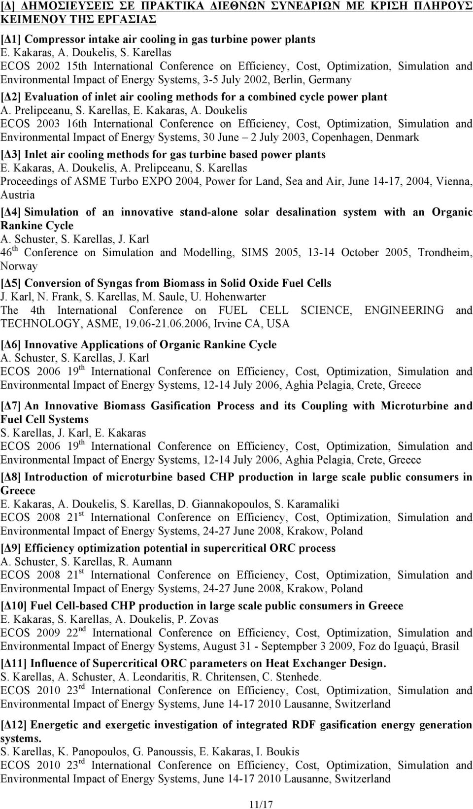 cooling methods for a combined cycle power plant A. Prelipceanu, S. Karellas, E. Kakaras, A.