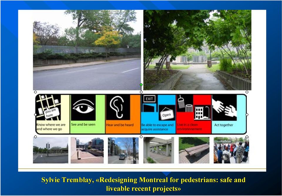 for pedestrians: safe