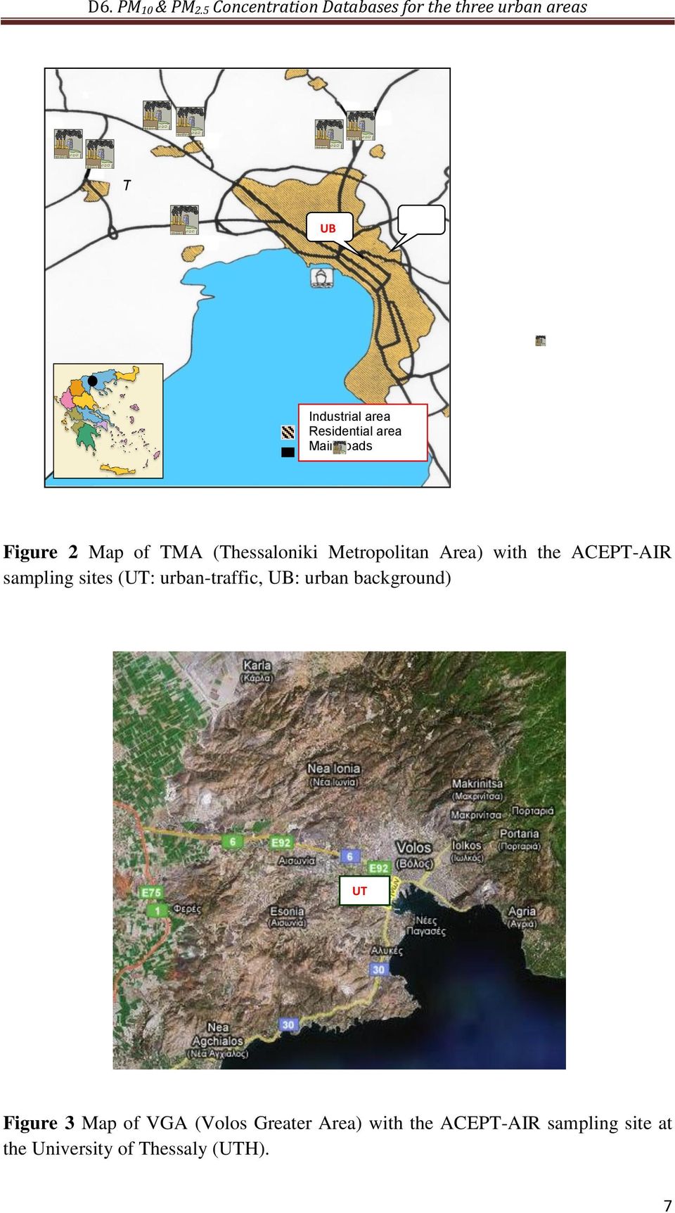 urban-traffic, UB: urban background) UT Figure 3 Map of VGA (Volos