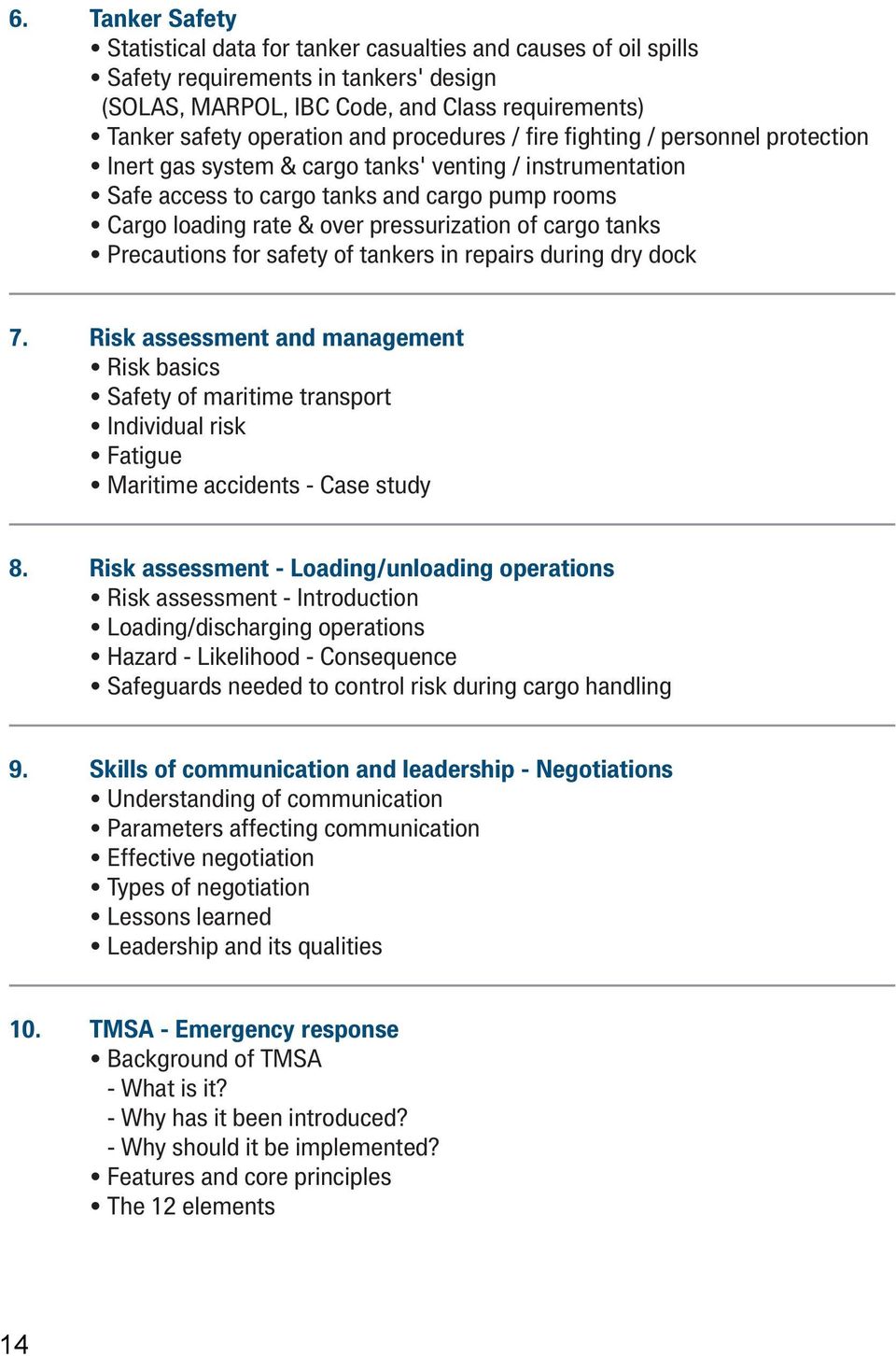 cargo tanks Precautions for safety of tankers in repairs during dry dock 7.