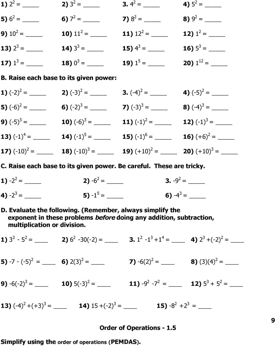 (-4) 2 = 4) (-5) 2 = 5) (-6) 2 = 6) (-2) 3 = 7) (-3) 3 = 8) (-4) 3 = 9) (-5) 3 = 10) (-6) 3 = 11) (-1) 2 = 12) (-1) 3 = 13) (-1) 4 = 14) (-1) 5 = 15) (-1) 6 = 16) (+6) 2 = 17) (-10) 2 = 18) (-10) 3 =