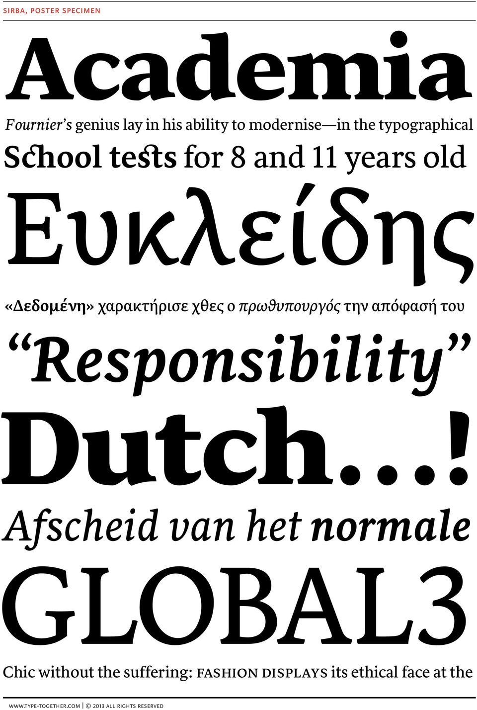χαρακτήρισε χθες ο πρωθυπουργός την απόφασή του Responsibility Dutch!