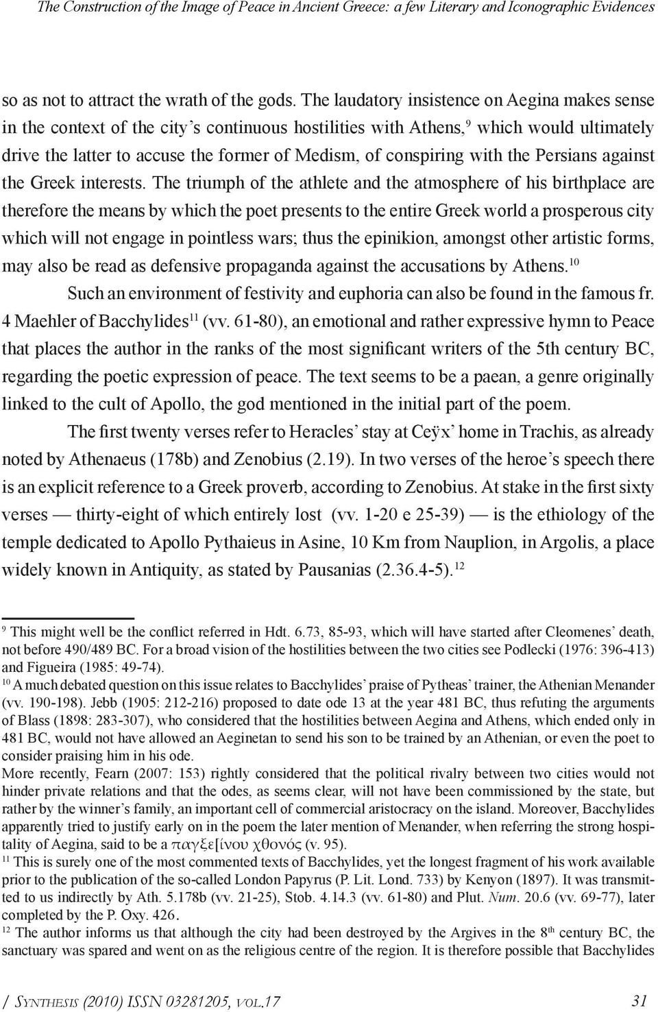 with the Persians against the Greek interests.