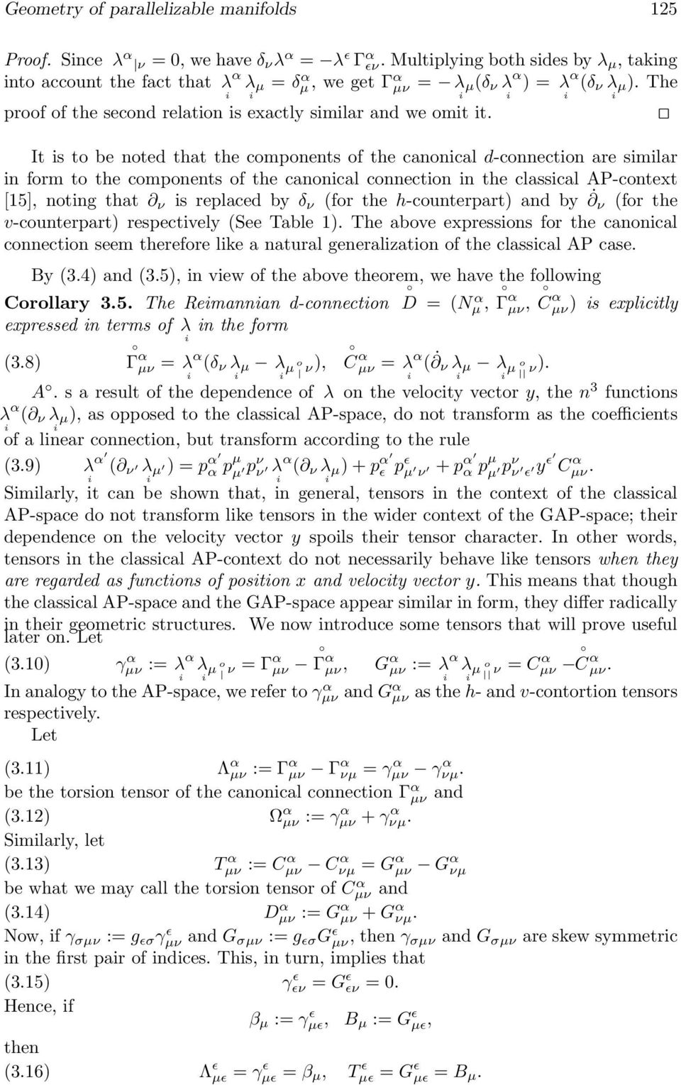 It s t be nted that the cmpnents f the canncal d-cnnectn are smlar n frm t the cmpnents f the canncal cnnectn n the classcal AP-cntext [15], ntng that ν s replaced by δ ν (fr the h-cunterpart) and by