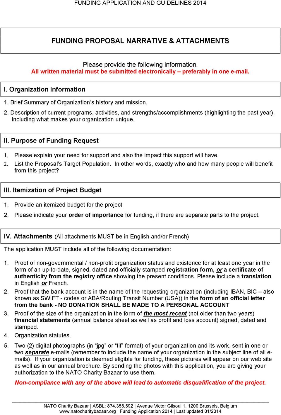 Description of current programs, activities, and strengths/accomplishments (highlighting the past year), including what makes your organization unique. II. Purpose of Funding Request 1.