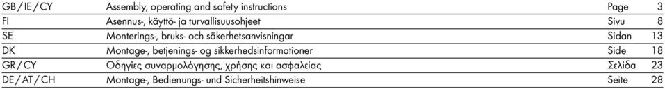 Montage-, betenings- og sikkerhedsinformationer Side 18 GR / CY Οδηγίες συναρμολόγησης,