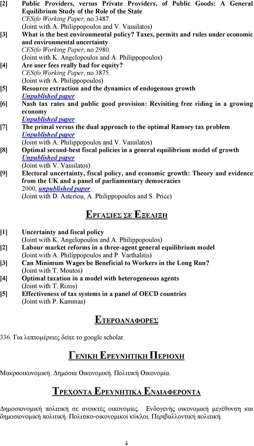 CESifo Working Paper, no 3875.