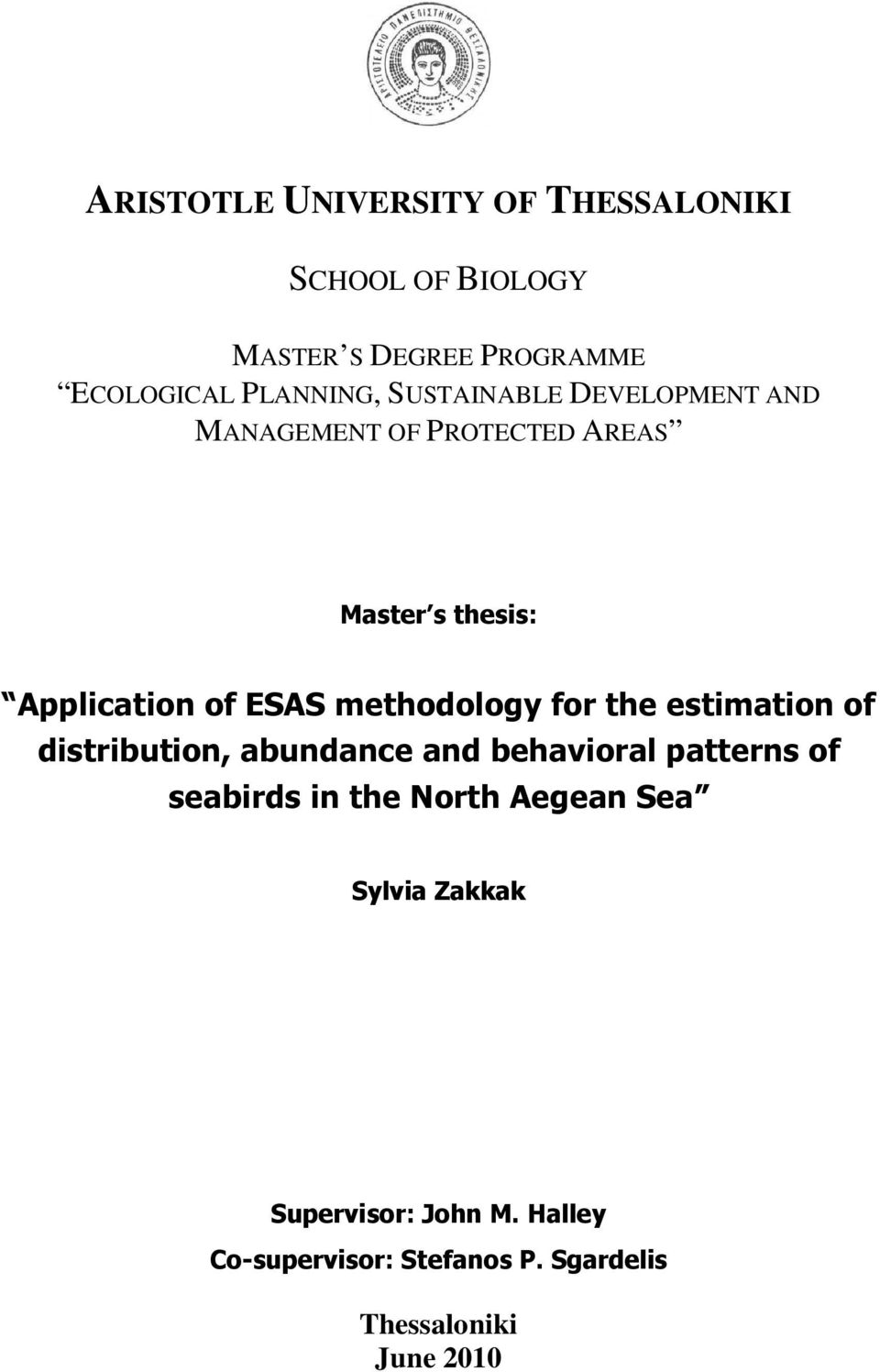 methodology for the estimation of distribution, abundance and behavioral patterns of seabirds in the