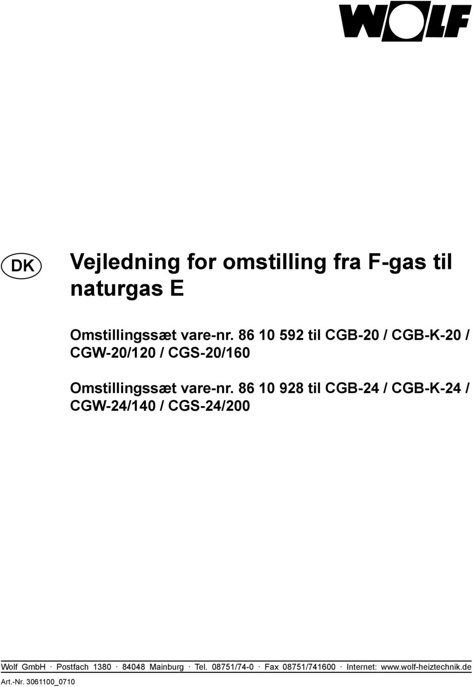 86 10 928 til CGB-24 / CGB-K-24 / CGW-24/140 / CGS-24/200 Wolf GmbH Postfach 1380