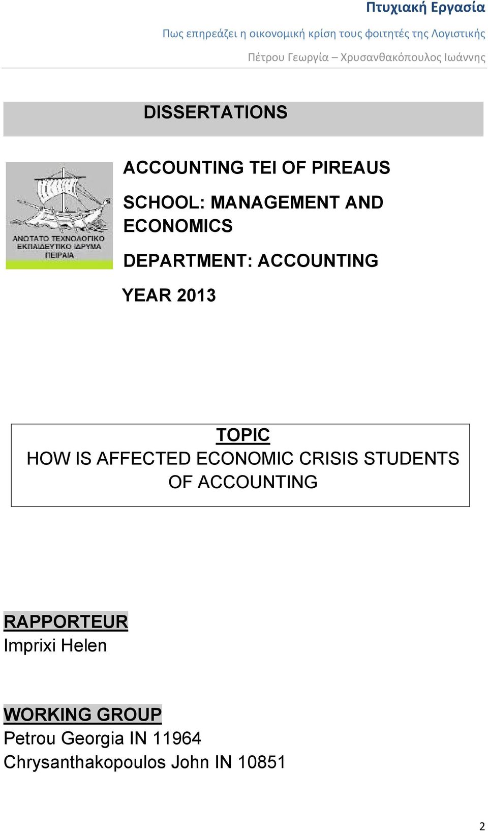 ECONOMIC CRISIS STUDENTS OF ACCOUNTING RAPPORTEUR Imprixi Helen