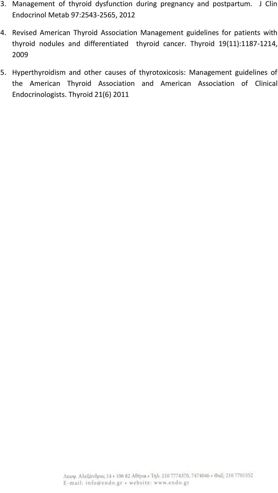 thyroid cancer. Thyroid 19(11):1187-1214, 2009 5.