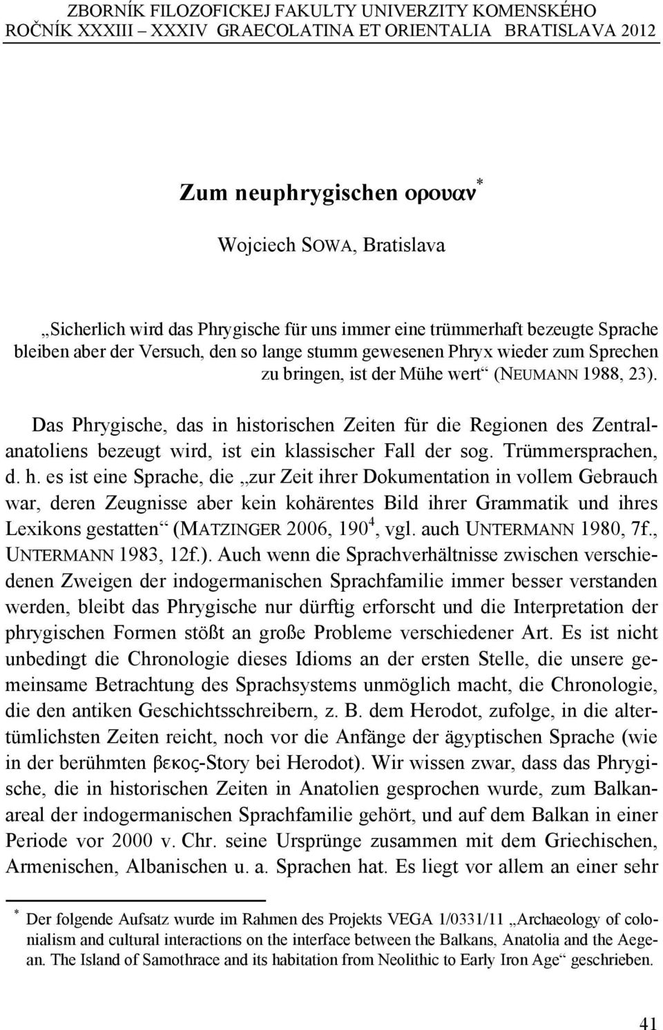 Das Phrygische, das in hi