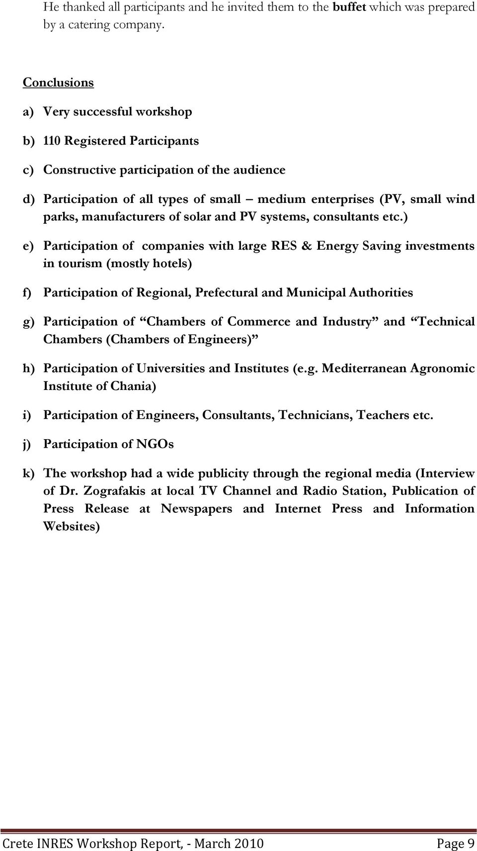 manufacturers of solar and PV systems, consultants etc.