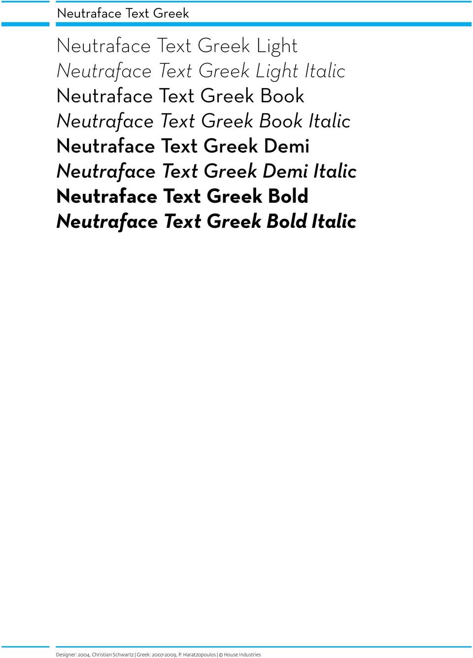 Italic Neutraface Text Greek Demi Neutraface Text Greek Demi