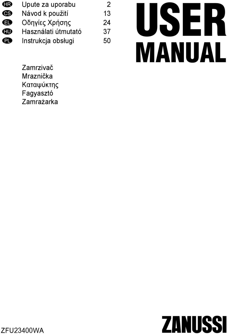 37 PL Instrukcja obsługi 50 Zamrzivač