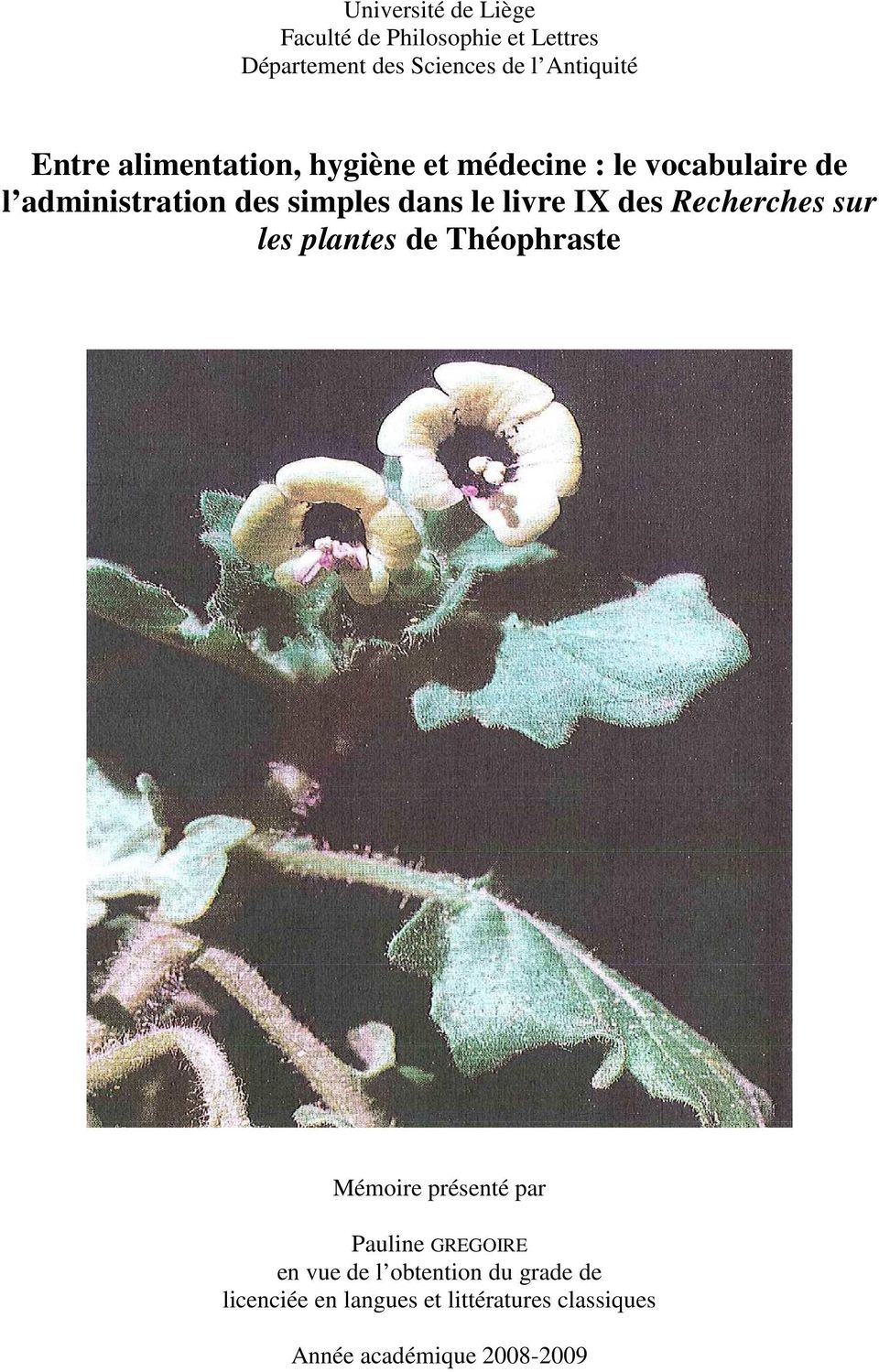 livre IX des Recherches sur les plantes de Théophraste Mémoire présenté par Pauline GREGOIRE en