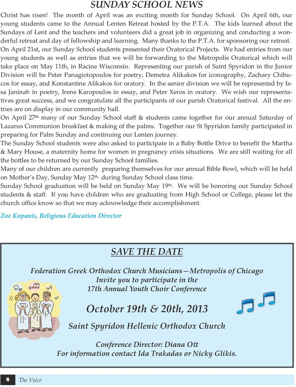 We had entries from our young students as well as entries that we will be forwarding to the Metropolis Oratorical which will take place on May 11th, in Racine Wisconsin.