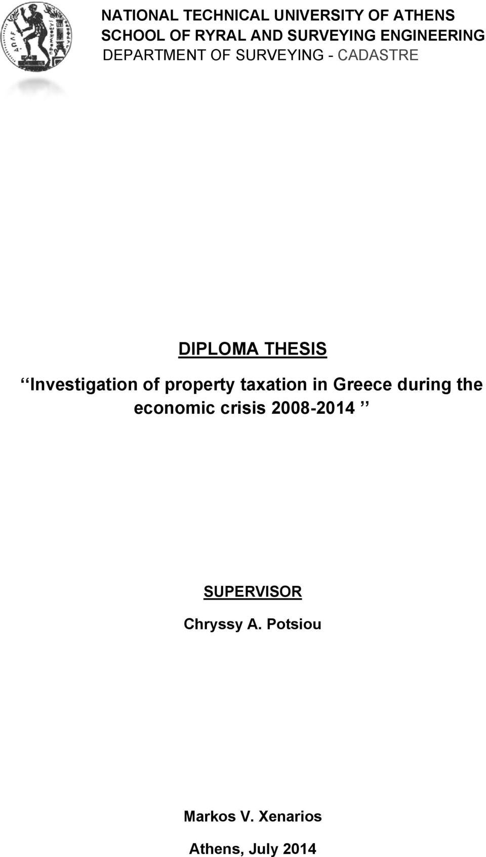 Investigation of property taxation in Greece during the economic