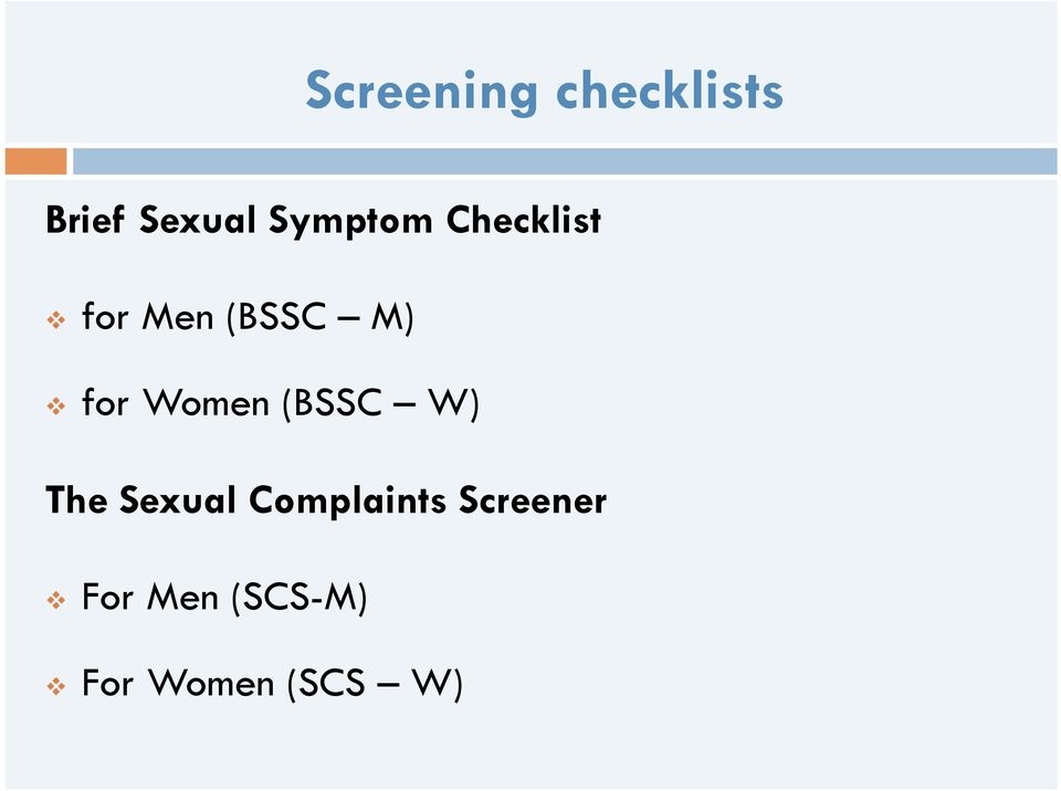 for Women (BSSC W) The Sexual