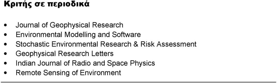 Environmental Research & Risk Assessment Geophysical