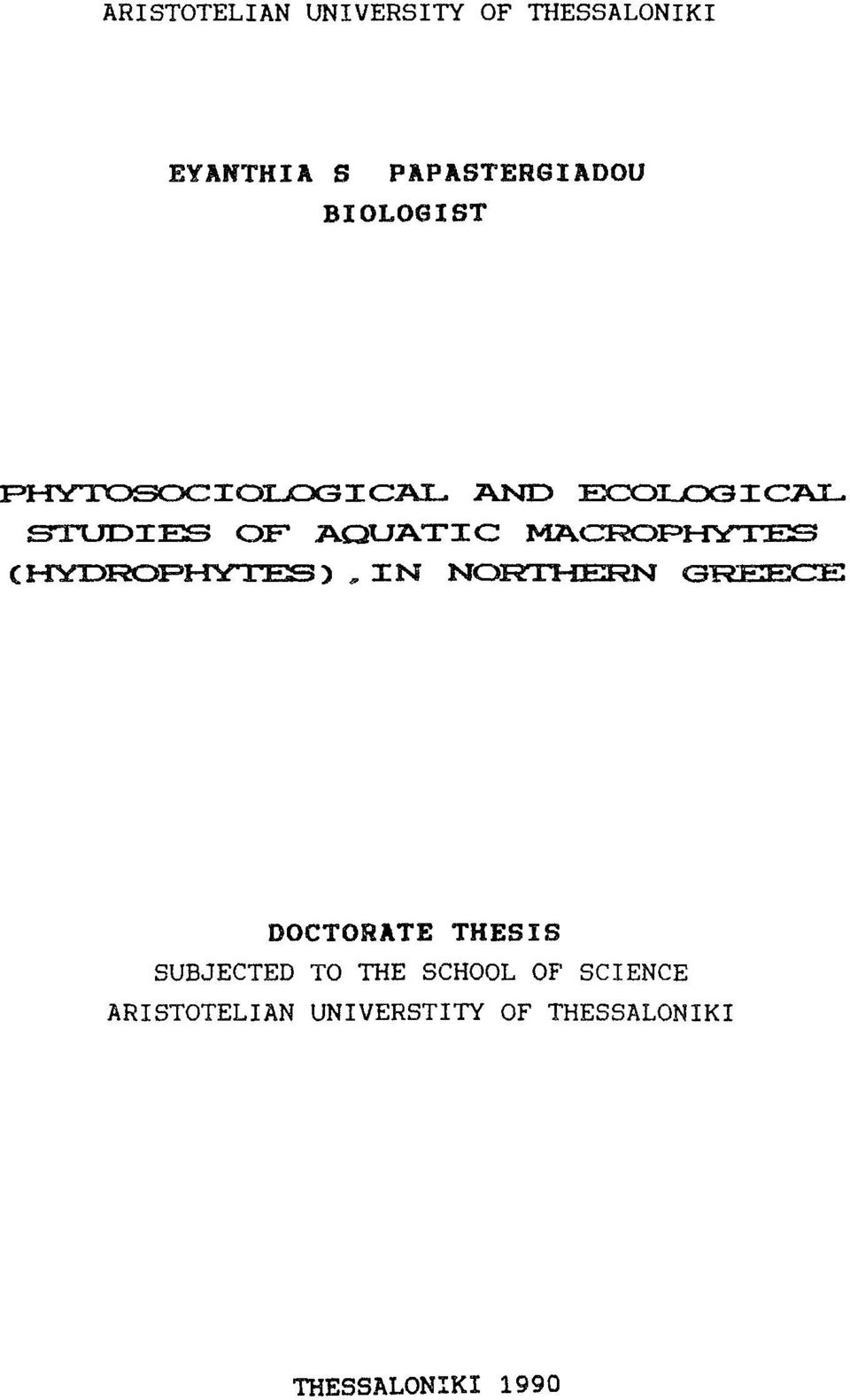 AND EXZOLJOGGAL STUDES OF AQUATC MACROPHYTES (HMDFÌOPHYTES), N