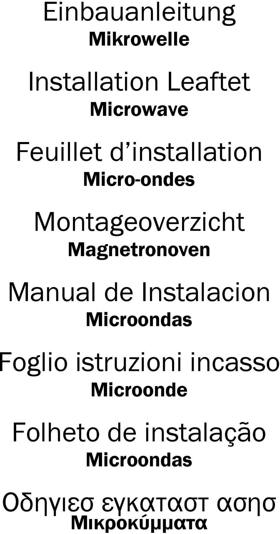 Magnetronoven Manual de Instalacion Microondas Foglio istruzioni