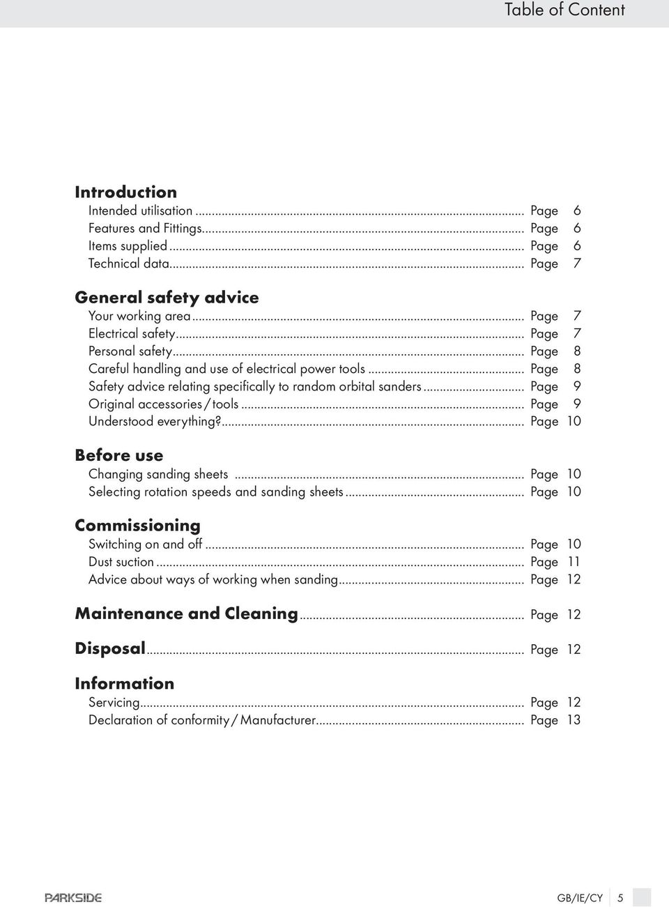 .. Page 9 Original accessories / tools... Page 9 Understood everything?... Page 10 Before use Changing sanding sheets... Page 10 Selecting rotation speeds and sanding sheets.