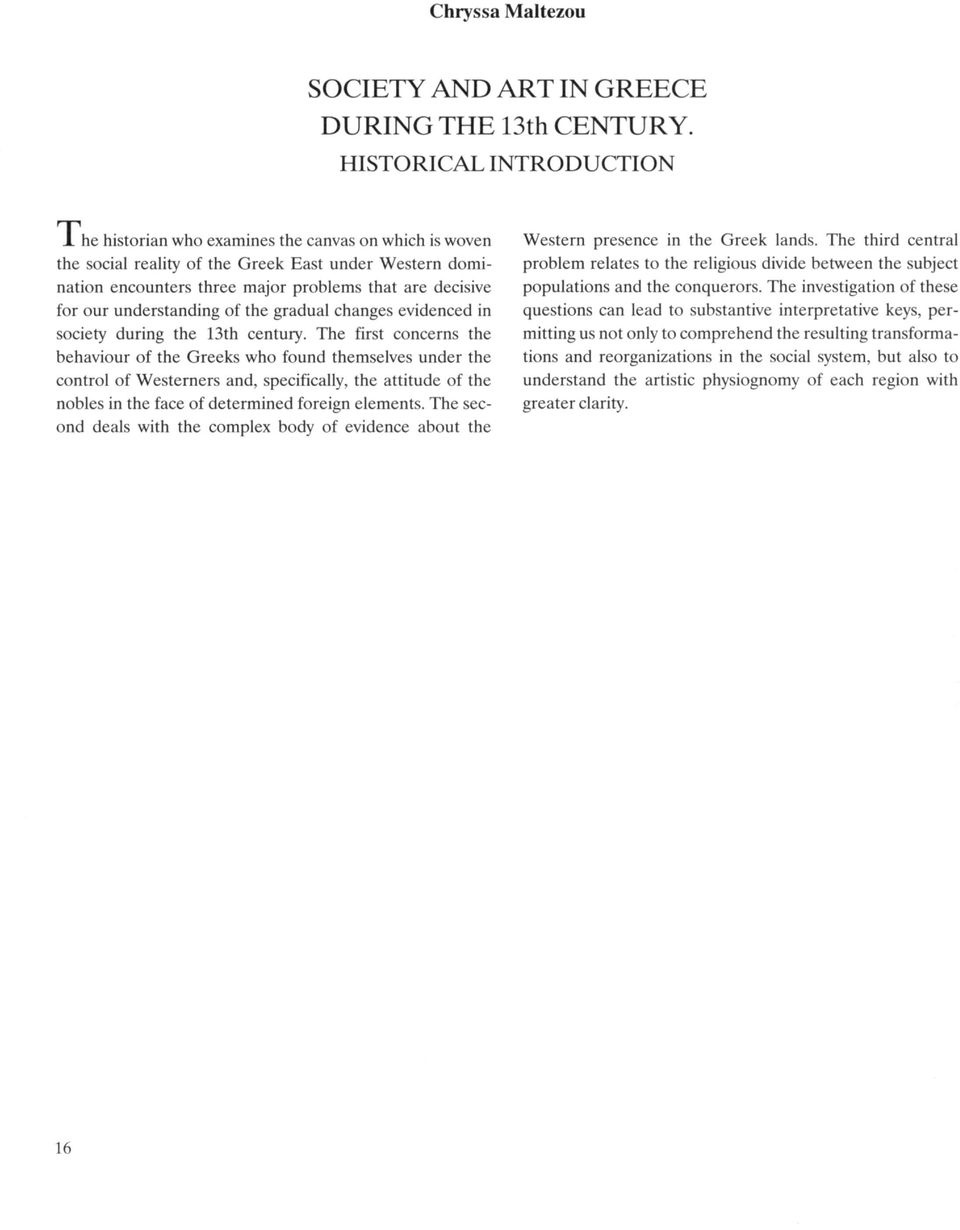 our understanding of the gradual changes evidenced in society during the 13th century.