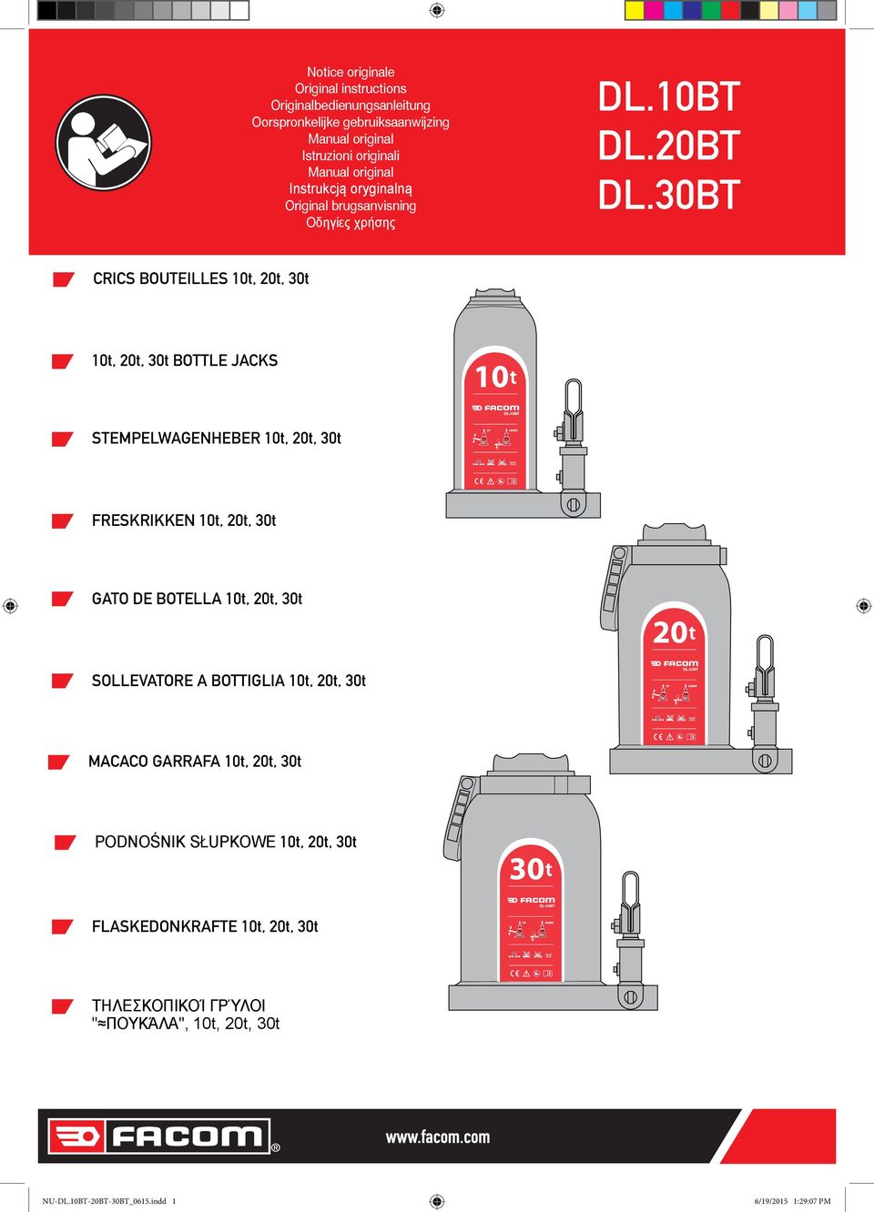 30BT CRICS BOUTEILLES 10t, 20t, 30t 10t, 20t, 30t BOTTLE JACKS STEMPELWAGENHEBER 10t, 20t, 30t FRESKRIKKEN 10t, 20t, 30t GATO DE BOTELLA 10t, 20t, 30t