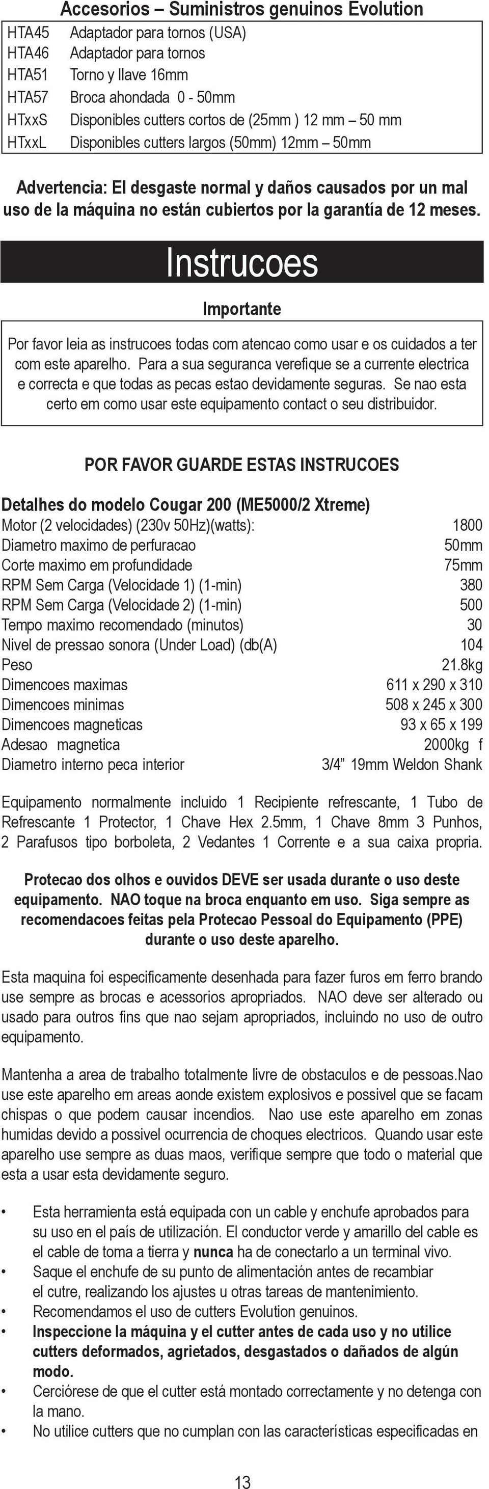 Instrucoes Importante Por favor leia as instrucoes todas com atencao como usar e os cuidados a ter com este aparelho.